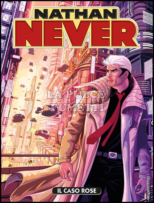 NATHAN NEVER # 313: IL CASO ROSE